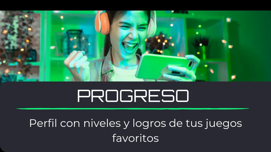 Progreso: Perfil con niveles y logros de tus juegos favoritos